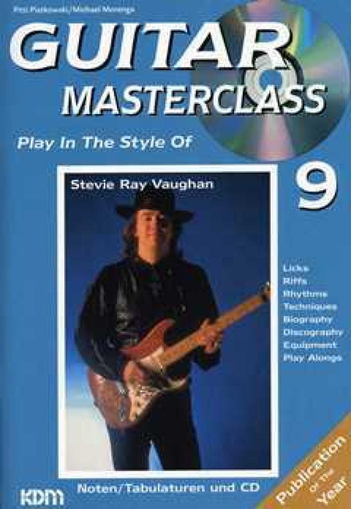 Guitar Masterclass, m. CD-Audio, Bd.9, Play In The Style Of Stevie Ray Vaughan, m. CD-Audio Pop culture