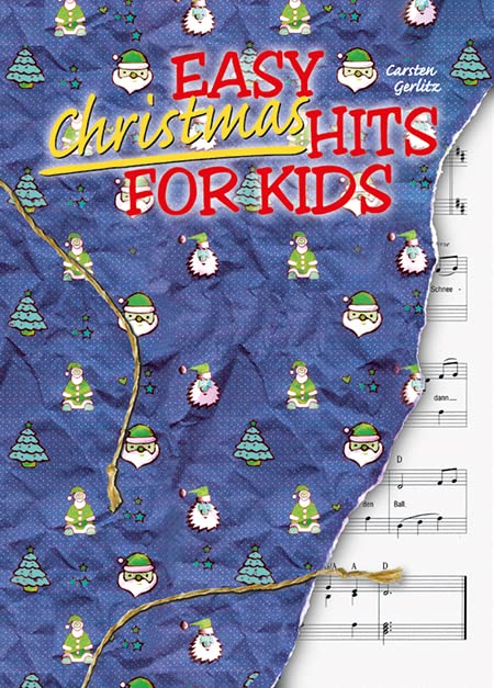 Easy Christmas Hits For Kids: 16 leicht spielbare, internationale Arrangements für Piano (Easy Hits for Kids) Sheet Music