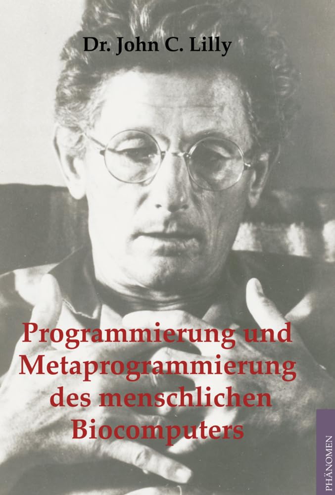 Programmierung und Metaprogrammierung des menschlichen Biocomputers Psychology Books