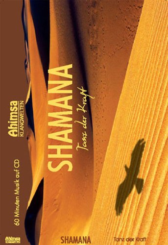 Shamana - Tanz der Kraft. Buch und CD Religion & Esotericism