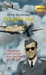 Die gelbe Zwei: Erinnerungen und Einsichten eines Jagdfliegers. 1918-1940 Memories