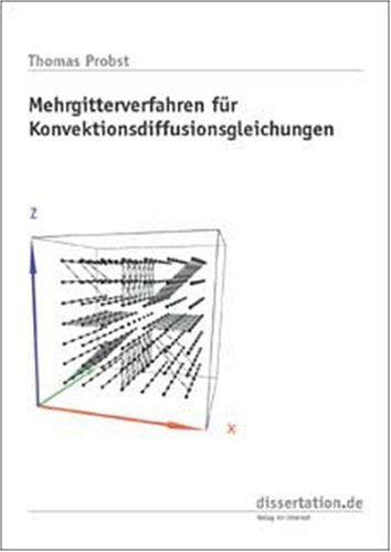 Mehrgitterverfahren für Konvektionsdiffisionsgleichungen Mathematics