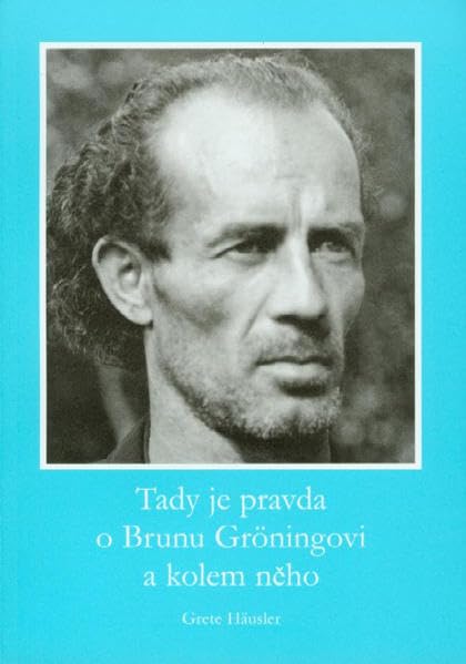 Hier ist die Wahrheit an und um Bruno Gröning: Tschechische Ausgabe Medicine
