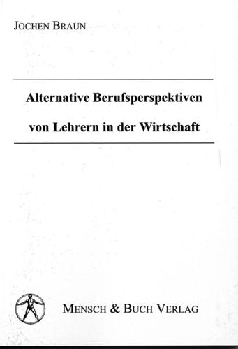 Alternative Berufsperspektiven von Lehrern in der Wirtschaft Business, Finance & Career