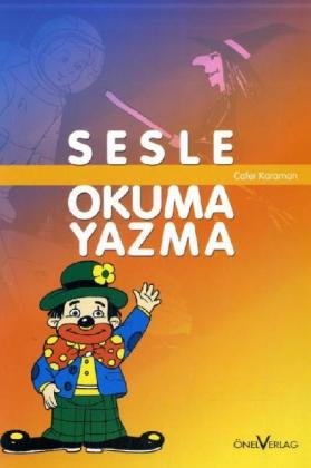 Sesle Okuma Yazma Ögretimi: Türkce-Almanca Foreign Languages ​​& Dictionaries