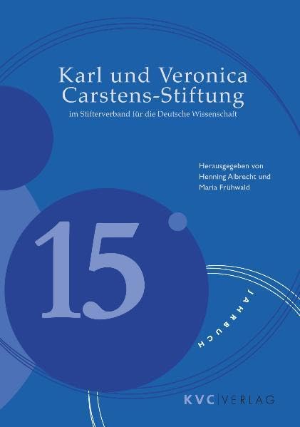 Jahrbuch 15 (2008) Karl und Veronica Carstens-Stiftung Medicine