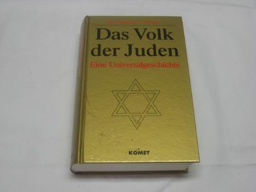 Das Volk der Juden. Eine Universalgeschichte. 4000 Jahre Kampf ums Überleben Politics & History