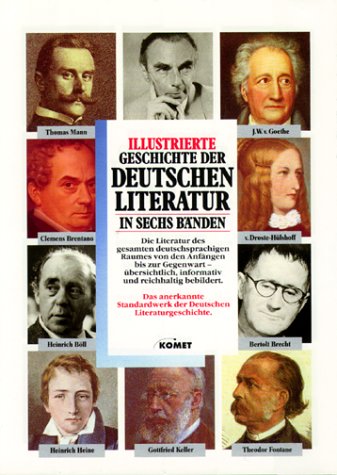 Illustrierte Geschichte der deutschen Literatur in sechs Bänden General education
