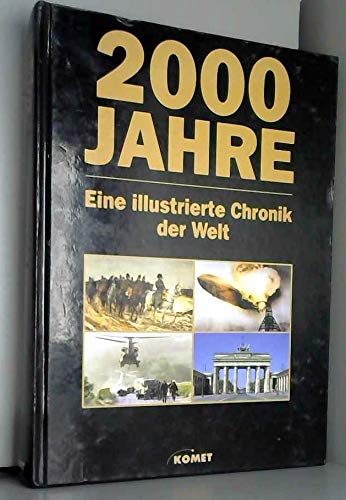 2000 Jahre. Eine illustrierte Chronik der Welt Books