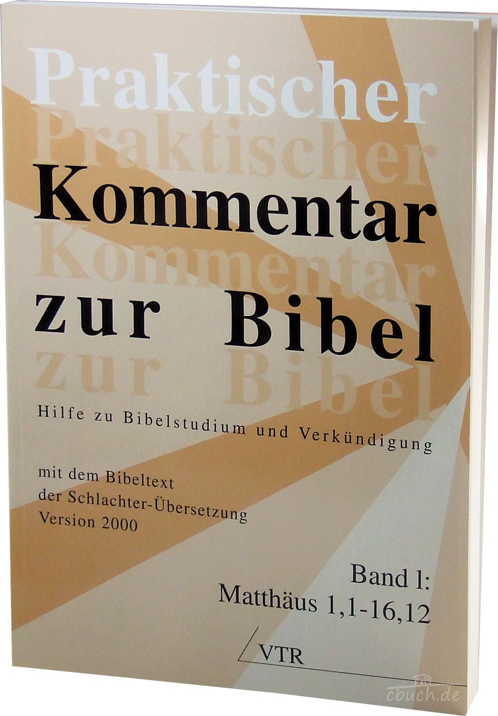 Praktischer Kommentar zur Bibel: Hilfe zu Bibelstudium und Verkündigung: Band 1: Matthäus 1, 1-16, 12 Books