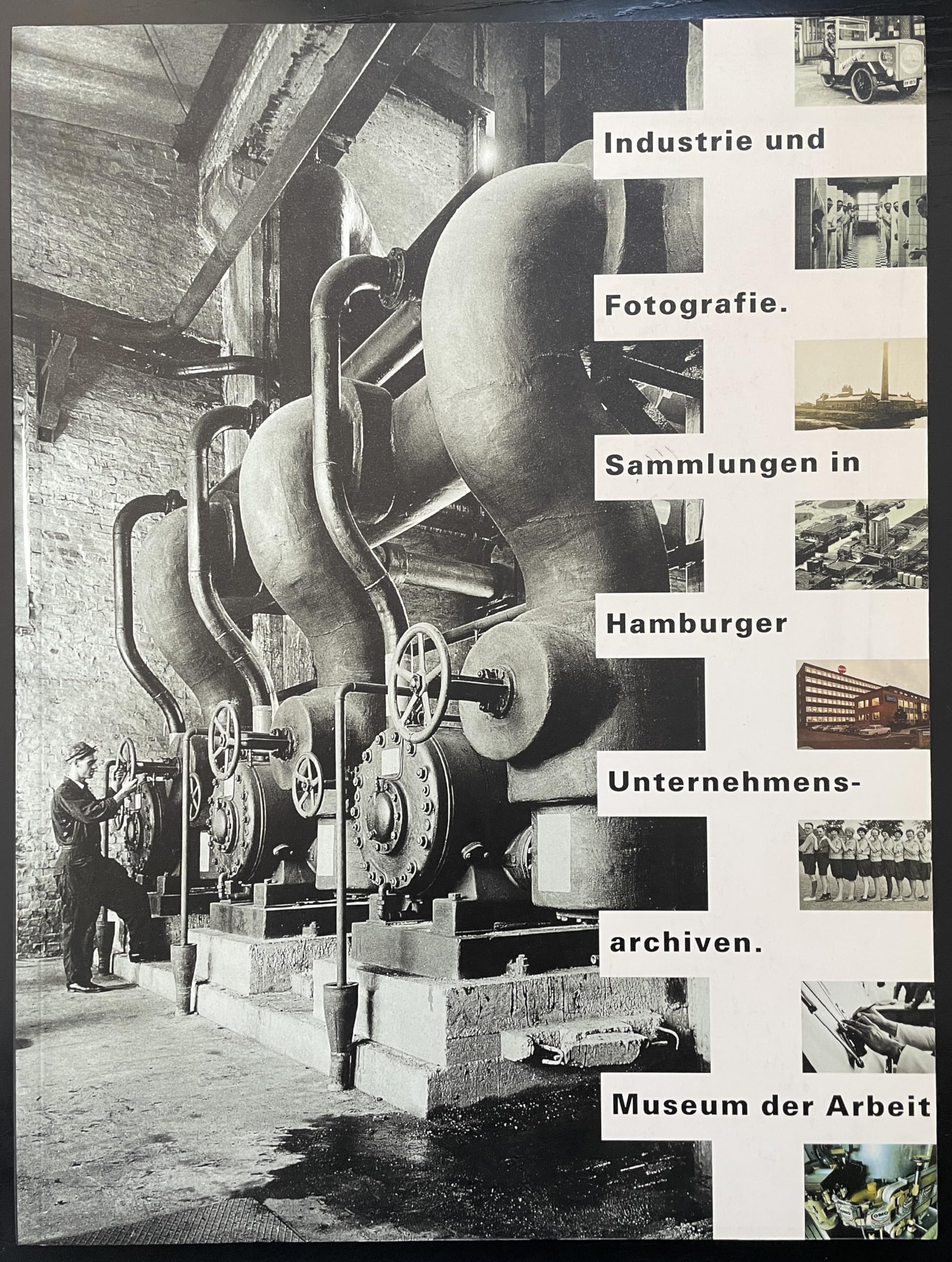 Industrie und Fotografie. Sammlungen in Hamburger Unternehmensarchiven book