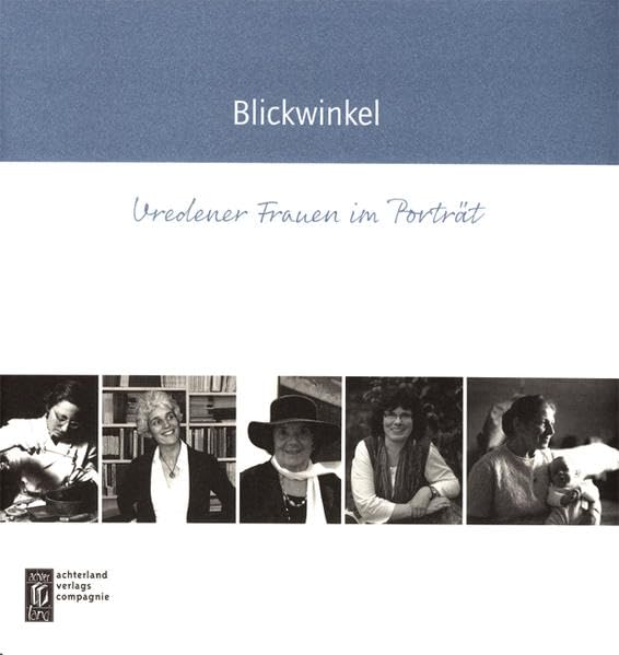 Blickwinkel: Vredener Frauen im Porträt Leisure, Home & Garden