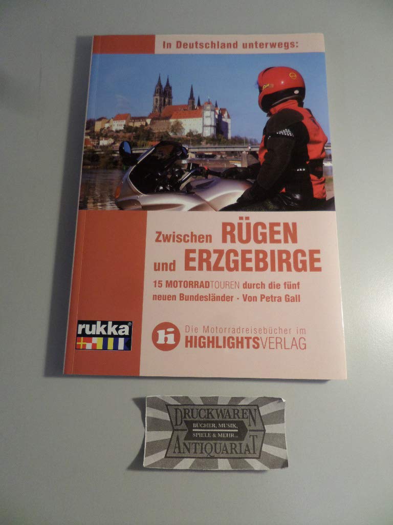 Zwischen Rügen und Erzgebirge: In Deutschland unterwegs. Motorrad-Touren Travel Books