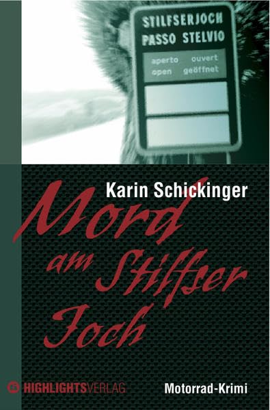 Mord am Stilfser Joch: Motorrad-Krimi Contemporary literature Books