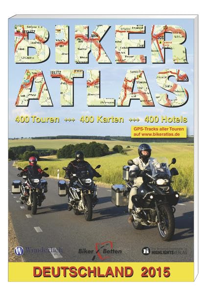 Biker-Atlas 2015: 400 Tourentipps für Motorradfahrer Leisure, Home & Garden
