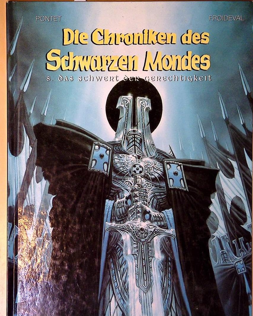 Chroniken des schwarzen Mondes, Bd.8, Das Schwert der Gerechtigkeit Manga