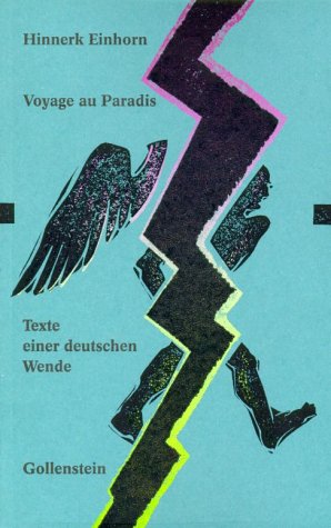 Voyage au paradis. Texte einer deutschen Wende. book