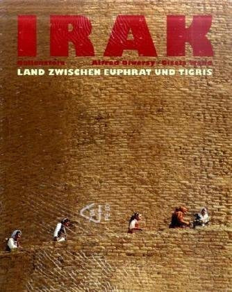 Irak, Land zwischen Euphrat und Tigris Travel