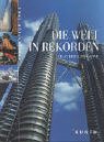 Die Welt in Rekorden: Atlas der Superlative Leisure, Home & Garden