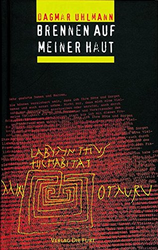 Brennen auf meiner Haut. Zehn Jahre in der "Neuen Welt" Books