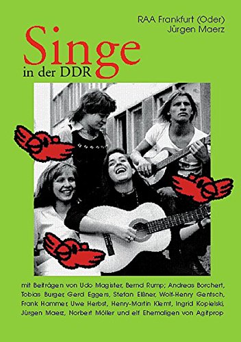 Singe in der DDR Variante Frankfurt. Ein Bewegungsbuch German history