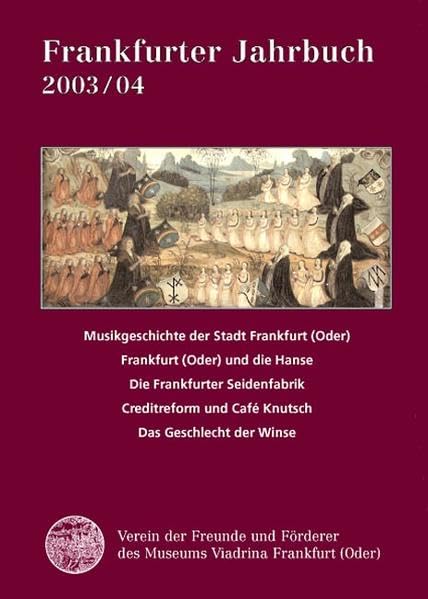 Frankfurter Jahrbuch 2003/04 Politics & History