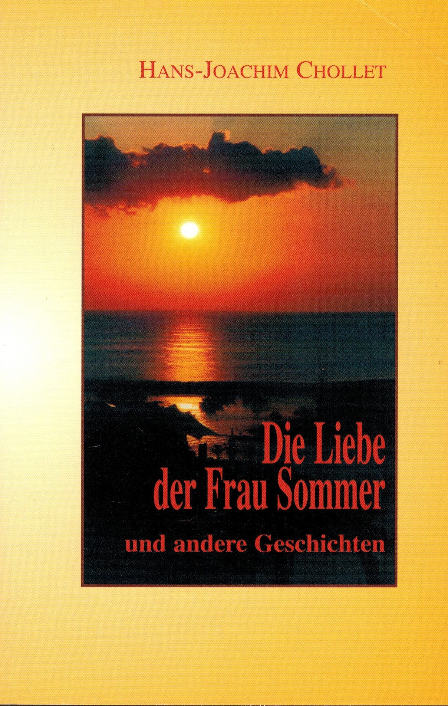 Die Liebe der Frau Sommer und andere Geschichten Fiction