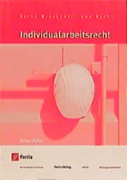 Individualarbeitsrecht (Wirtschaft und Recht) Law
