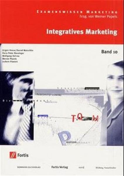 Examenswissen Marketing, Bd.10, Integratives Marketing Business, Finance & Career