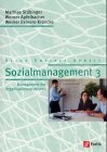 Sozialmanagement, Bd.3, Management der Organisationsstrukturen, m. CD-ROM: Management Orgastrukturen Lehr-/Fachbuch (Sozialmanagement 1) Social Sciences