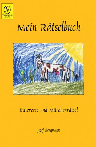 Mein Rätselbuch - Rateverse und Märchenrätsel. book