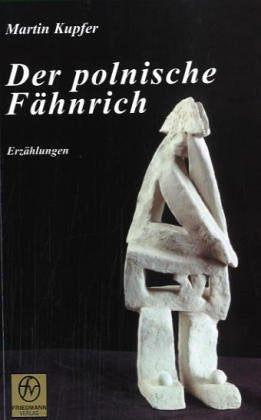 Der polnische Fähnrich: Erzählungen Historical Fiction