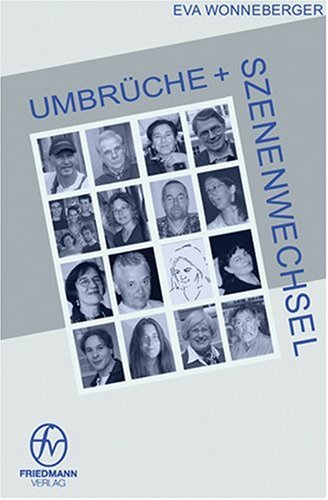 Umbrüche und Szenenwechsel: Lebenswege in Veränderung Social Sciences