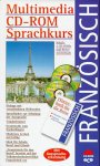 Multimedia CD-ROM Sprachkurs, CD-ROMs, Französisch, 2 CD-ROMs u. Reisewörterbuch Books