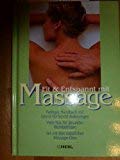 Fit & Entspannt mit Massage, mit 3 Fläschchen Massageöl Lifestyle