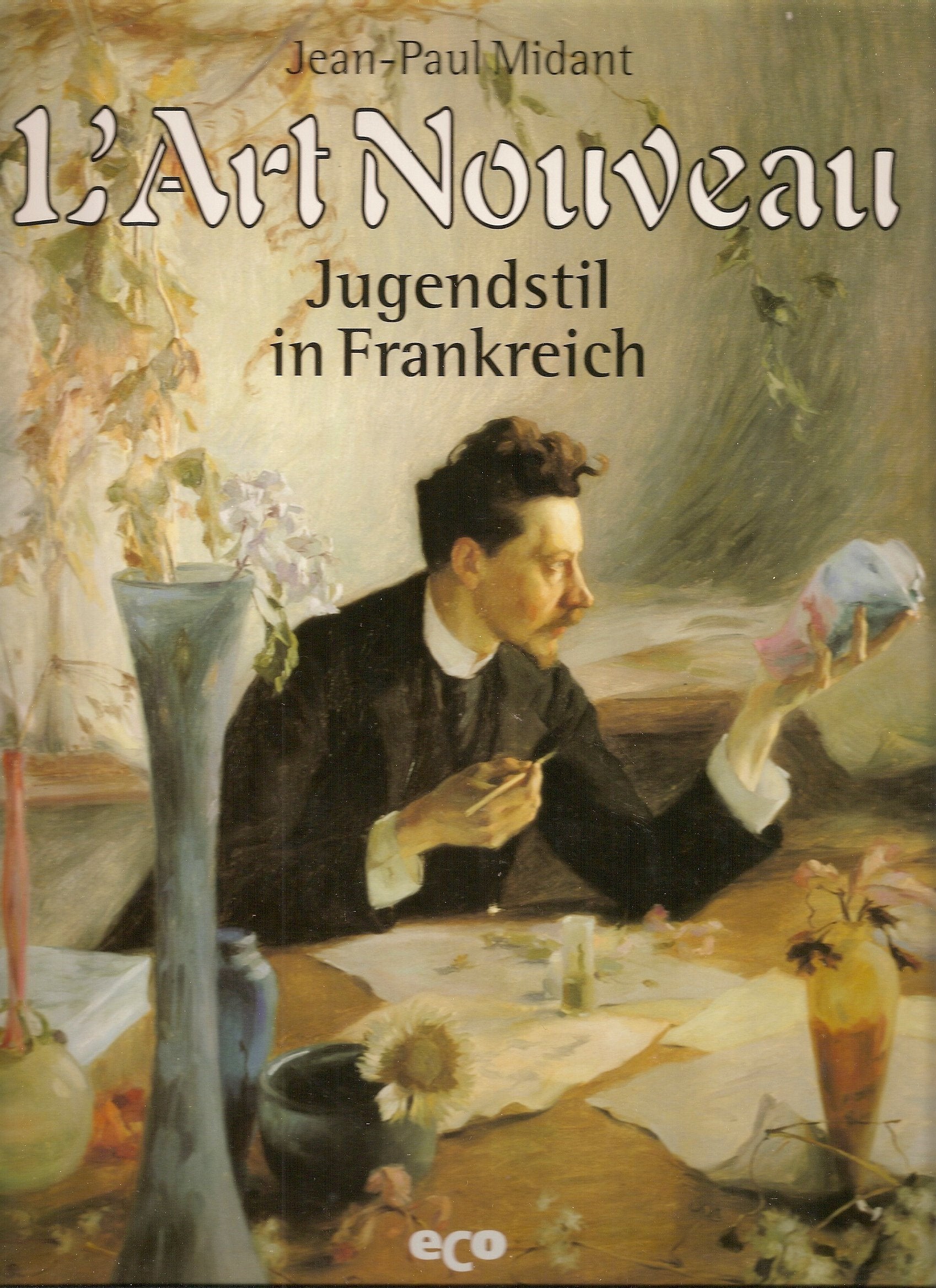 L' Art Nouveau - Jugendstil in Frankreich book