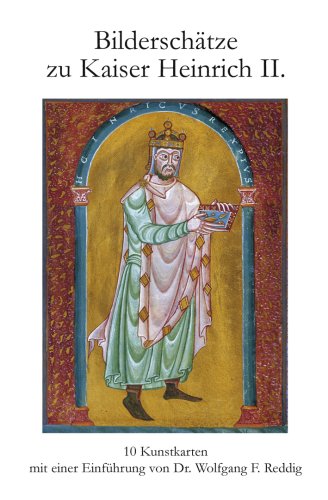Bilderschätze zu Kaiser Heinrich II.. 10 Kunstkarten mit einer Einführung von Dr. Wolfgang Reddig Film, Art & Culture