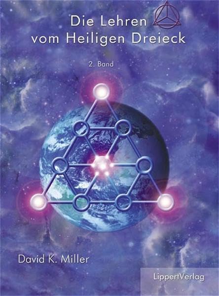 Die Lehren vom Heiligen Dreieck: Band 2 Religion & Esotericism