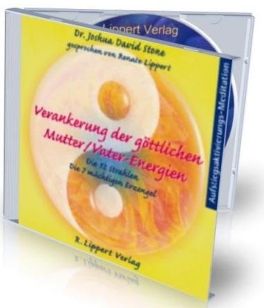 Verankerung der göttlichen Mutter- und Vaterenergien: Aufstiegsaktivierungen Geführte Meditations CDs - Aufstiegsaktivierungs CD, Religion & Esotericism