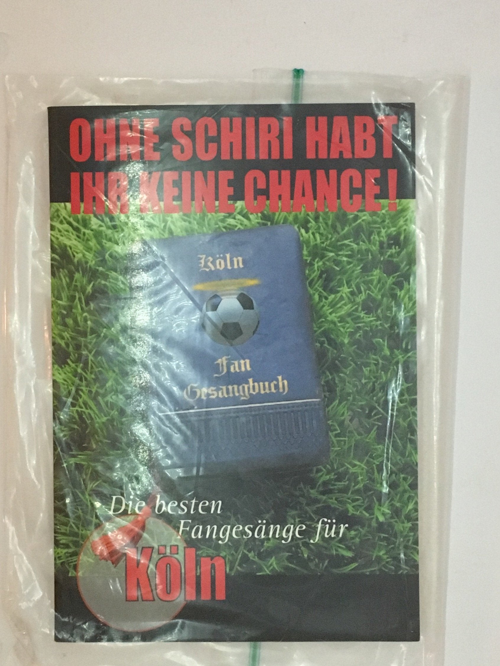Die besten Fangesänge für den 1. FC Köln. Ohne Schiri habt ihr keine Chance Books