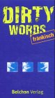 Product Image: Dirty Words, Fränkisch