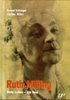 Ruth Milling: Mein Leben, ein Tanz Art & Literature