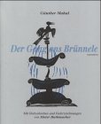 Der Gang ans Brünnele: (mehrfach) Humour & Satire