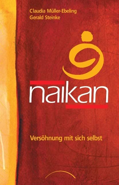 Naikan - Versöhnung mit sich selbst Books