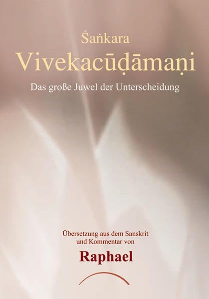 Shankara - Vivekacudamani: Das grosse Juwel der Unterscheidung: Das große Juwel der Unterscheidung Lifestyle
