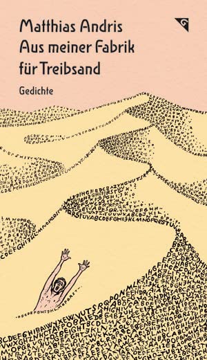Aus meiner Fabrik für Treibsand: Gedichte Contemporary literature