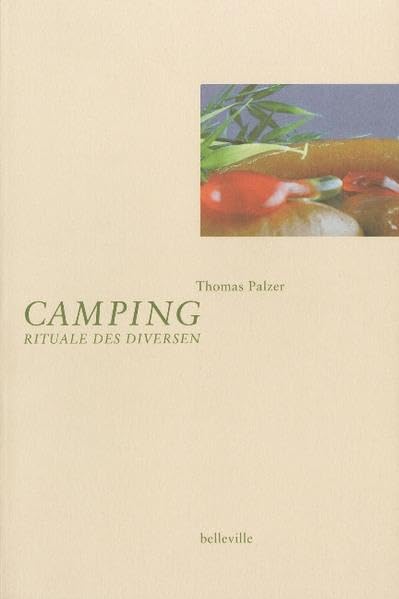 Camping: Rituale des Diversen Contemporary literature