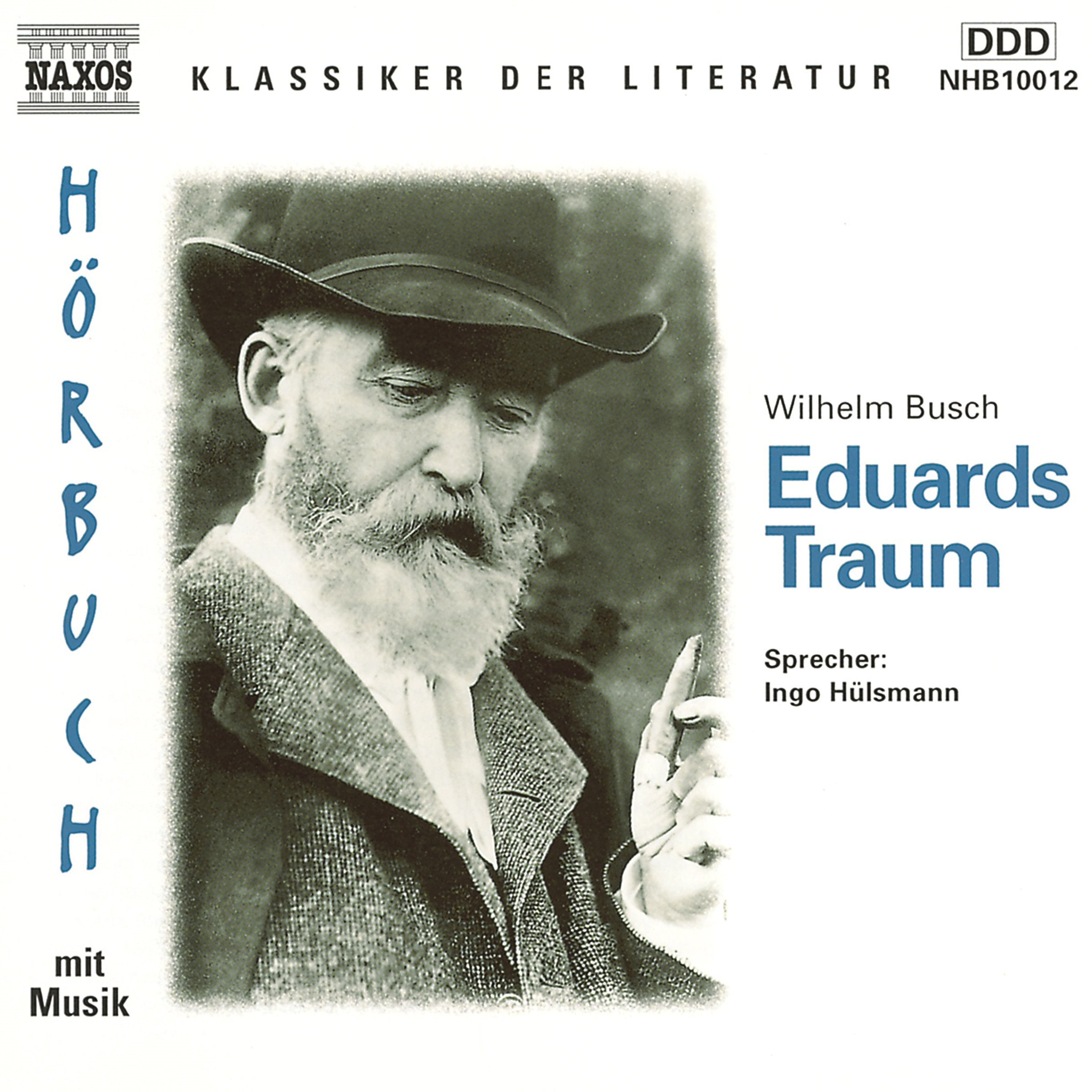 Eduards Traum: DDD. 77 Min.. (Naxos Hörbücher) Classics