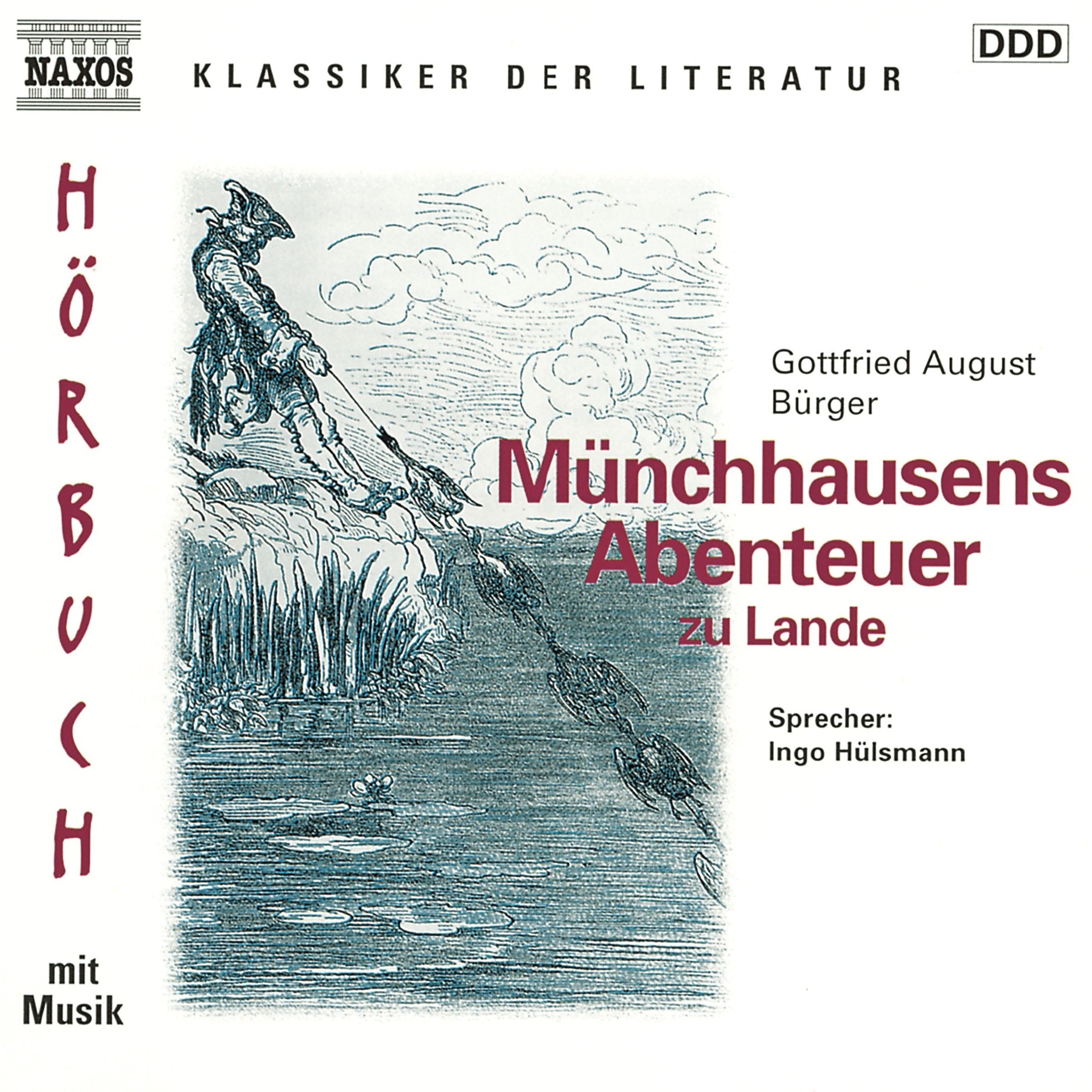 Münchhausens Abenteuer zu Lande: DDD. 57 Min.. (Naxos Hörbücher) Books