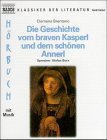 Die Geschichte vom braven Kasperl und dem schönen Annerl: ca. 75 Min. Books